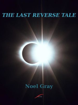 cover image of The Last Reverse Tale